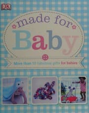 Made for baby