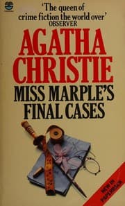 Miss Marple's Final Cases and Two Other Stories [8 stories]