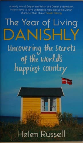 Cover of The year of living Danishly