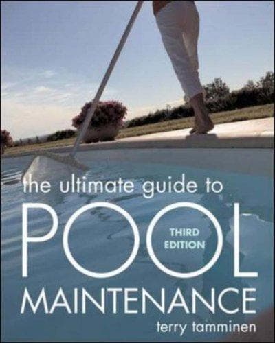 Cover of The Ultimate Guide to Pool Maintenance