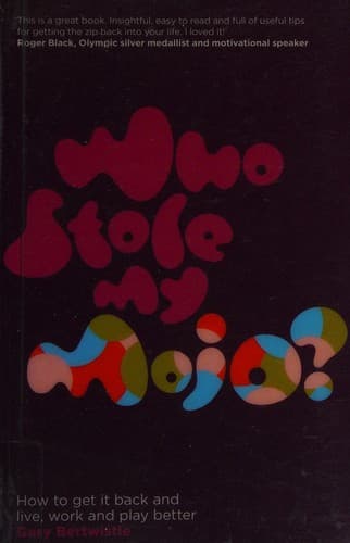 Cover of Who Stole My Mojo?