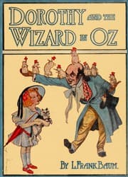 Dorothy and the Wizard in Oz