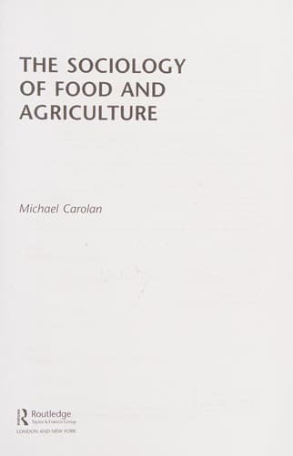 Cover of The sociology of food and agriculture