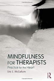 Mindfulness for Therapists