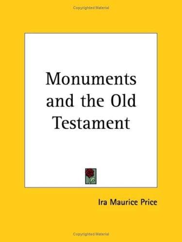 Cover of The monuments and the Old Testament