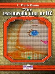 The Patchwork Girl of Oz