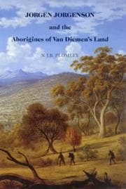 Jorgen Jorgenson and the Aborigines of Van Diemen's Land