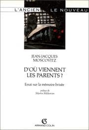 D'où viennent les parents?