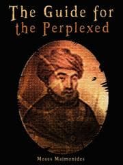 The guide of the perplexed of Maimonides