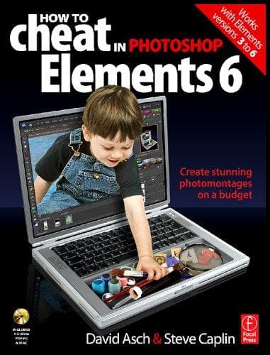 Cover of How to cheat in Photoshop elements 6