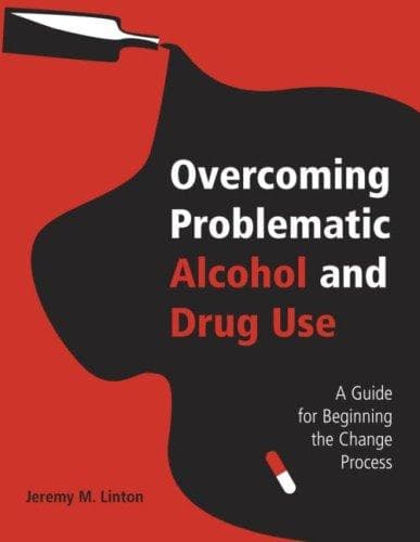 Cover of Overcoming problematic alcohol and drug use