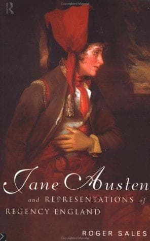 Cover of Jane Austen and Representations of Regency England