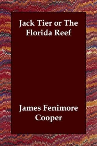 Cover of Jack Tier or the Florida Reef