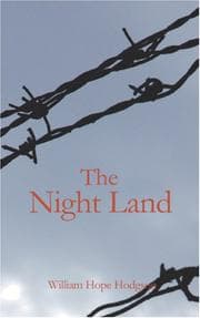 The Night Land Volume 1