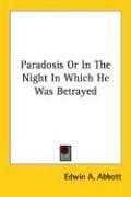 Cover of Paradosis Or In The Night In Which He Was Betrayed