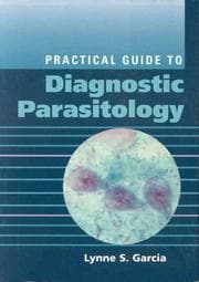 Practical guide to diagnostic parasitology