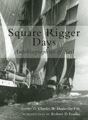 Square Rigger Days