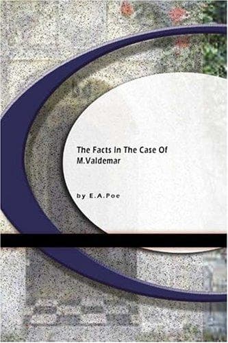 Cover of The Facts in the Case of M. Valdemar