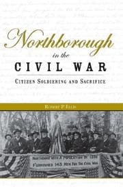 Northborough in the Civil War