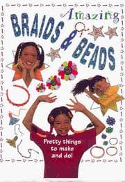 Braids and Beads