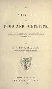 A treatise on food and dietetics