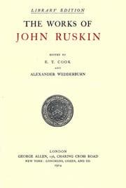 The works of John Ruskin