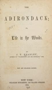 The Adirondack, or, Life in the woods