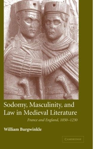 Cover of Sodomy, Masculinity and Law in Medieval Literature