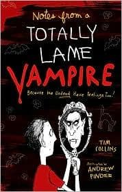 Cover of Notes from a Totally Lame Vampire