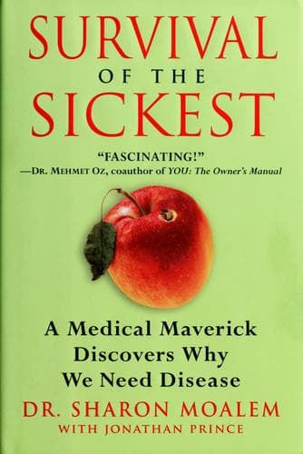 Cover of Survival of the Sickest