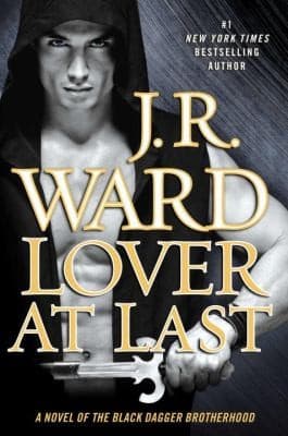 Cover of Lover At Last A Novel Of The Black Dagger Brotherhood