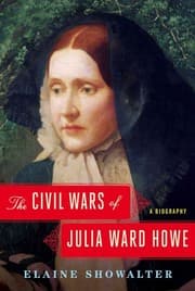 The civil wars of Julia Ward Howe