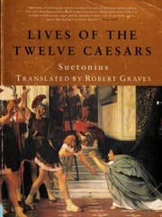 The lives of the XII. Cæsars