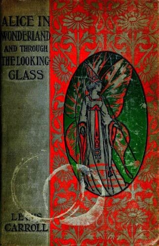 Cover of Alice's Adventures in Wonderland / Through the Looking Glass