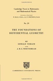 The Foundations of Differential Geometry (Cambridge Tracts in Mathematics (Paperback))