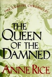 The Queen of the Damned