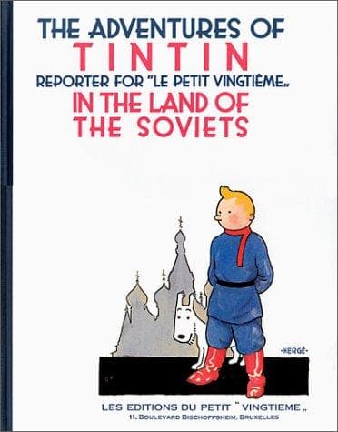 Cover of Les aventures de Tintin reporter du "petit vingtième" au pays des Soviets